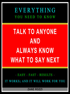 cover image of Talk to Anyone and Always Know what to Say Next